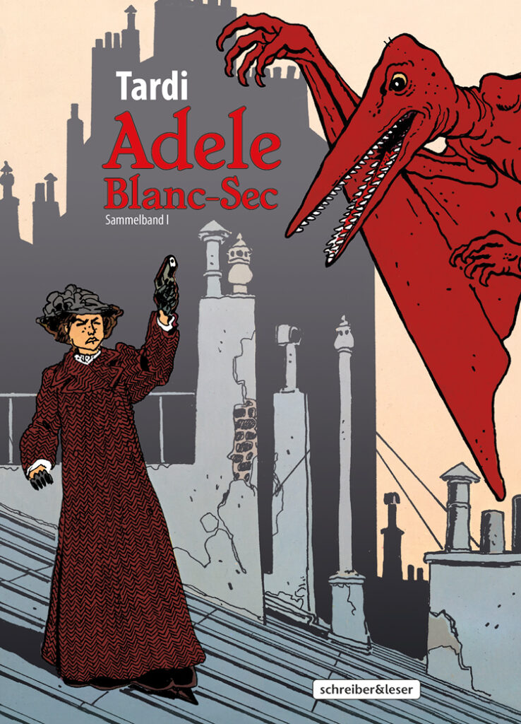 Adele Blanc-Sec – Sammelband I Cover